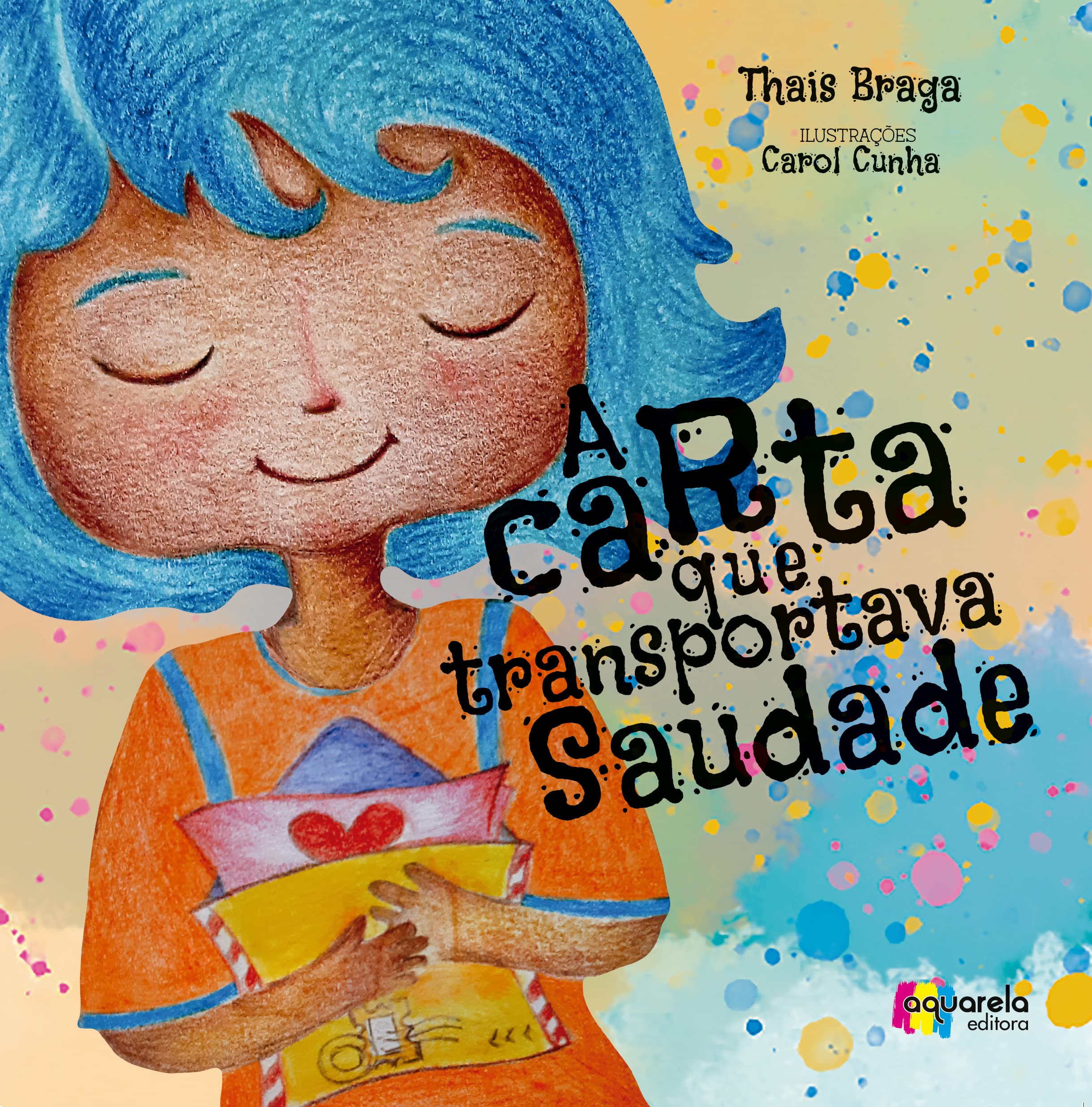 A Carta que Transportava Saudade
